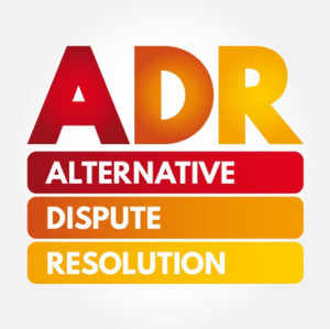 ADR - Alternative Dispute Resolution
